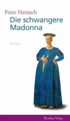 Die schwangere Madonna - Henisch, Peter