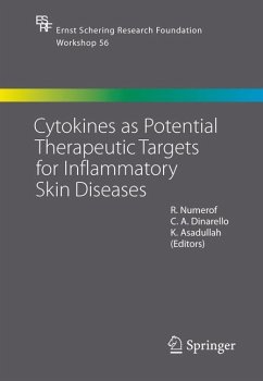 Cytokines as Potential Therapeutic Targets for Inflammatory Skin Diseases - Numerof, Robert / Dinarello, Charles A. / Asadullah, Khusru (eds.)