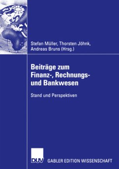 Beiträge zum Finanz-, Rechnungs- und Bankwesen - Müller, Stefan (Hrsg.)