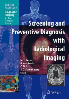 Screening and Preventive Diagnosis with Radiological Imaging - Reiser, Maximilian F. (Volume ed.) / Kaick, G. van / Fink, Christian / Schoenberg, Stefan O.