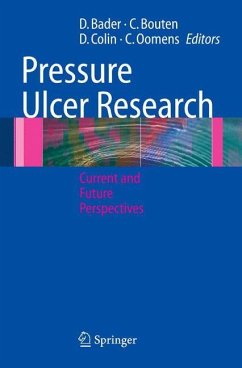 Pressure Ulcer Research - Bader, Dan / Bouten, Carlijn / Colin, Denis / Oomens, Cees (eds.)