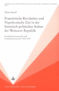 Cover Französische Revolution und Napoleonische Zeit in der historisch-politischen Kultur der Weimarer Republik