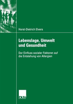 Lebenslage, Umwelt und Gesundheit - Elvers, Horst-Dietrich