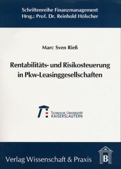 Cover Rentabilitäts- und Risikosteuerung in Pkw-Leasinggesellschaften.