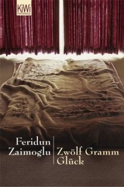 Zwölf Gramm Glück - Zaimoglu, Feridun