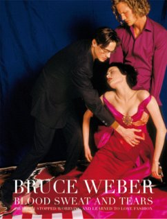 Cover Bruce Weber: Blood Sweat and Tears