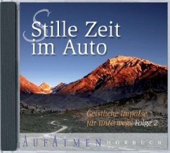 Cover Stille Zeit im Auto, 1 Audio-CD