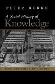 A Social History of Knowledge