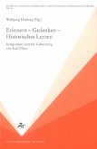 Erinnern - Gedenken - Historisches Lernen Erinnern - Gedenken - Historisches Lernen