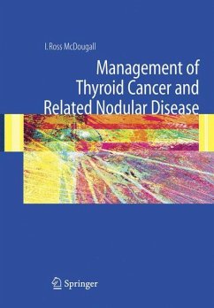 Management of Thyroid Cancer and Related Nodular Disease - McDougall, Iain R.