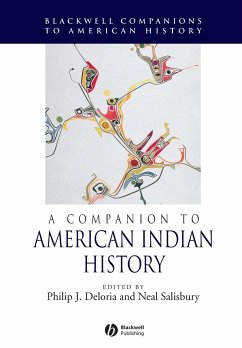A Companion to American Indian History - DELORIA, PHILIP / SALISBURY, NEAL (eds.)