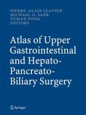 Atlas of Upper Gastrointestinal and Hepato-Pancreato-Biliary Surgery