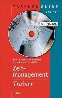 Zeitmanagement - Hausner, M.B.; Kimmich, M.; Lachmann, S.; Wöltje, H.