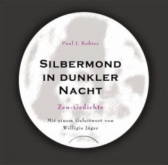 Silbermond in dunkler Nacht - Kohtes, Paul J.