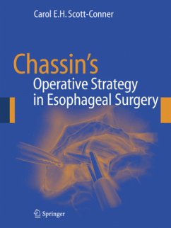 Chassin's Operative Strategy in Esophageal Surgery - Scott-Conner, Carol E.H. (ed.)