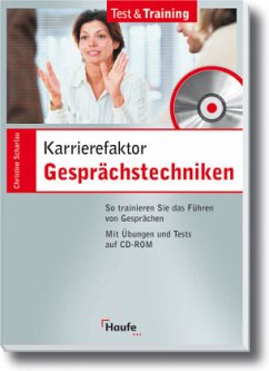 Karrierefaktor Gesprächstechniken, m. CD-ROM - Scharlau, Christine