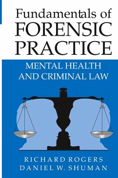 Fundamentals of Forensic Practice - Rogers, Richard;Shuman, Daniel