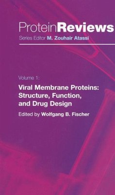 Viral Membrane Proteins: Structure, Function, and Drug Design - Fischer, Wolfgang B. (ed.)