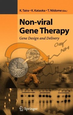 Non-viral Gene Therapy - Kazunari, Taira / Kazunori, Kataoka / Takuro, Niidome (eds.)