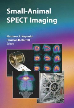 Small-Animal SPECT Imaging - Kupinski, Matthew A. / Barrett, Harrison H (eds.)