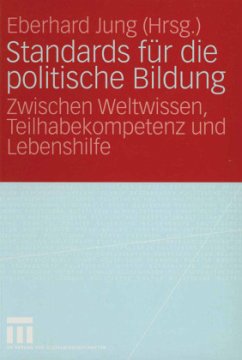 Standards für die politische Bildung - Jung, Eberhard (Hrsg.)