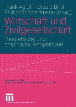 Wirtschaft und Zivilgesellschaft - Adloff, Frank / Birsl, Ursula / Schwertmann, Philipp (Hgg.)
