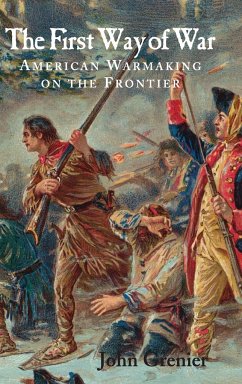 The First Way of War - Grenier, John