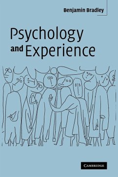 Psychology and Experience - Bradley, Benjamin