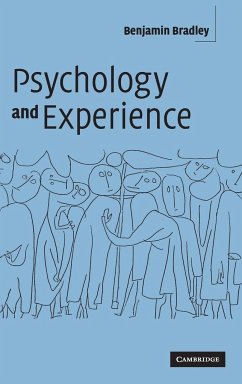 Psychology and Experience - Bradley, Benjamin