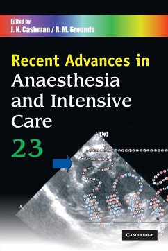 Recent Advances in Anaesthesia and Intensive Care - Cashman, J. N. / Grounds, R. M. (eds.)
