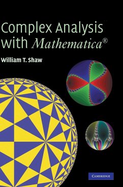 Complex Analysis with MATHEMATICA® - Shaw, William T.