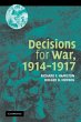 Decisions for War, 1914 1917 - Bild 1