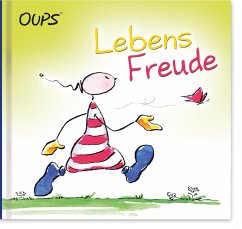 Oups. Lebensfreude - Hörtenhuber, Kurt