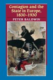 Contagion and the State in Europe, 1830-1930
