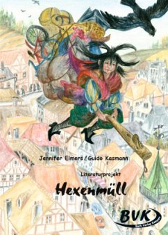 Literaturprojekt 'Hexenmüll' - Eimers, Jennifer