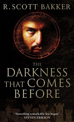 The Darkness That Comes Before - Bakker, R. Scott