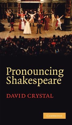 Pronouncing Shakespeare - Crystal, David