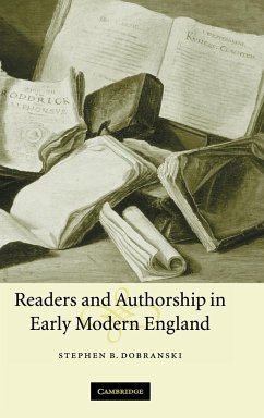 Readers and Authorship in Early Modern England - Dobranski, Stephen B.