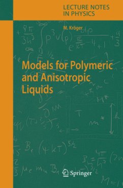 Models for Polymeric and Anisotropic Liquids - Kröger, Martin