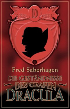 Die Geständnisse des Grafen Dracula - Saberhagen, Fred