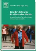 Der ältere Patient in der TCM