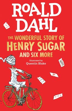 The Wonderful Story of Henry Sugar - Dahl, Roald