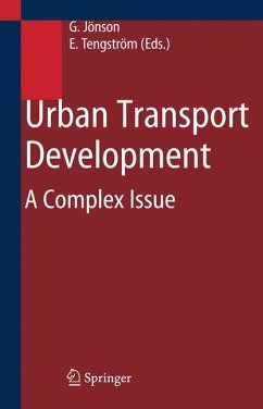 Urban Transport Development - Jönson, Gunilla / Tengström, Emin (eds.)