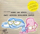 Robbe & Bürzel, Zwei Herzen schlagen super
