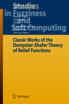 Classic Works of the Dempster-Shafer Theory of Belief Functions - Dempster, Arthur P. / Yager, Ronald / Liu, Liping (eds.)