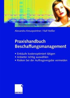 Praxishandbuch Beschaffungsmanagement - Kreuzpointner, Alexandra;Reißer, Ralf
