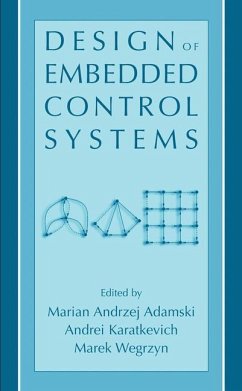Design of Embedded Control Systems - Adamski, Marian Andrzej / Karatkevich, Andrei / Wegrzyn, Marek (eds.)