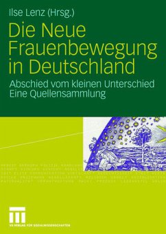 Die Neue Frauenbewegung in Deutschland - Lenz, Ilse (Hrsg.)