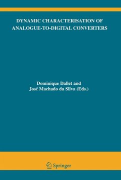 Dynamic Characterisation of Analogue-To-Digital Converters - Dallet, Dominique / Machado da Silva, José (eds.)