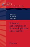 H-Infinity Control and Estimation of State-Multiplicative Linear Systems